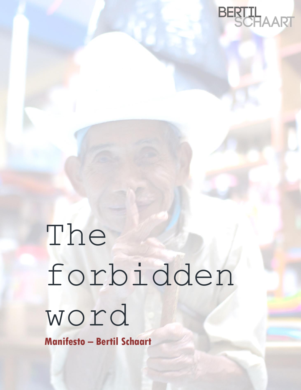 The Forbidden Word manifesto